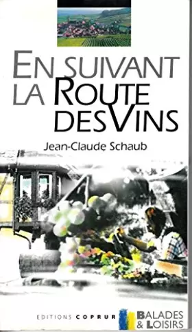Couverture du produit · En suivant la route des vins