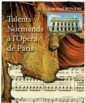 Couverture du produit · Talents normands à l'Opéra de Paris