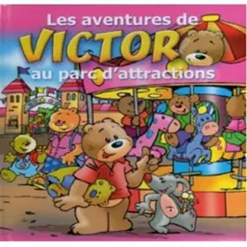 Couverture du produit · Les aventures de Victor au parc d'attractions