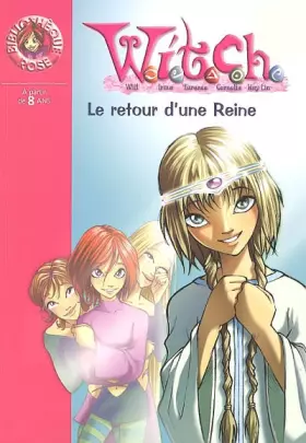 Couverture du produit · Witch, Tome 12 : Le retour d'une Reine