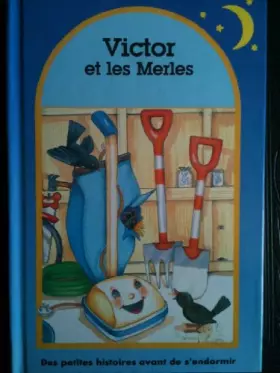 Couverture du produit · Victor et les merles