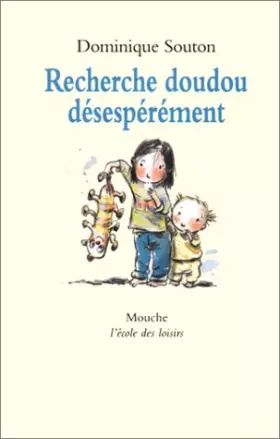 Couverture du produit · Recherche doudou desesperement