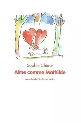 Couverture du produit · Aime comme Mathilde