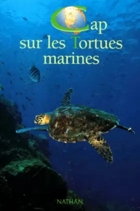 Couverture du produit · Cap sur les tortues marines