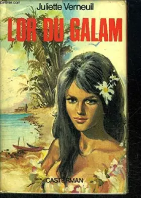 Couverture du produit · L'OR DU GALAM