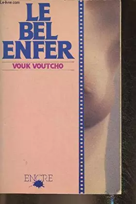 Couverture du produit · Le Bel enfer