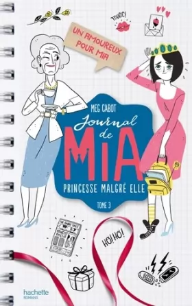 Couverture du produit · Journal de Mia - Tome 3 - Un amoureux pour Mia