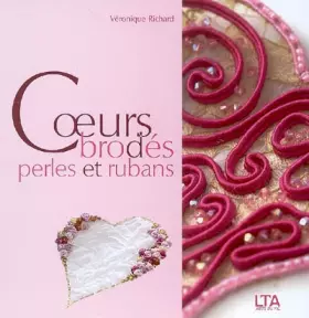 Couverture du produit · Coeurs Brodés Perles et Rubans