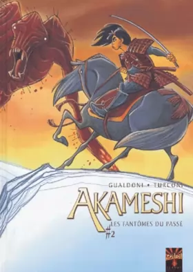 Couverture du produit · Akameshi, tome 2 : Les Fantômes du passé