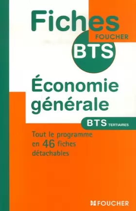 Couverture du produit · Economie Générale BTS Tertiaires (Ancienne Edition)