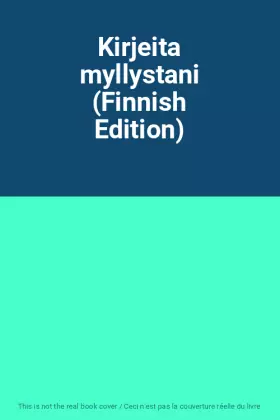 Couverture du produit · Kirjeita myllystani (Finnish Edition)