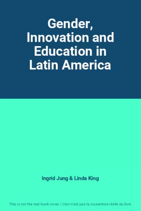 Couverture du produit · Gender, Innovation and Education in Latin America