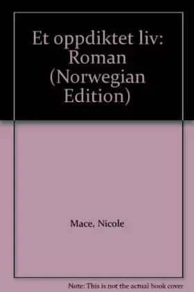 Couverture du produit · Et oppdiktet liv: Roman (Norwegian Edition)