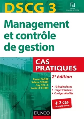 Couverture du produit · DSCG 3 - Management et contrôle de gestion - 2e éd - Cas pratiques