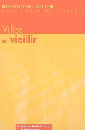 Couverture du produit · Villes et vieillir