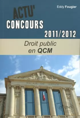 Couverture du produit · Droit public en QCM 2011-2012