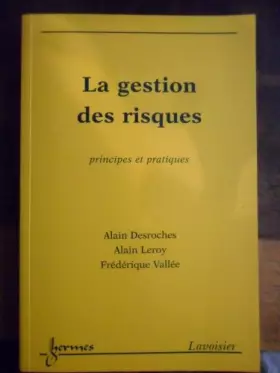 Couverture du produit · La gestion des risques : principes et pratiques