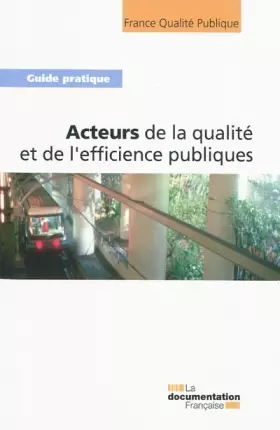 Couverture du produit · Les acteurs de la qualite publique