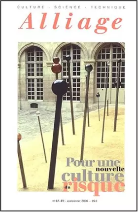 Couverture du produit · Alliage, numéro 48-49 : Nouvelles cultures du risque
