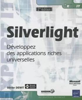 Couverture du produit · Silverlight - Développez des applications riches universelles [2ième édition]