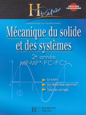 Couverture du produit · Mécanique du solide et des systèmes 2e année MP-MP*/PC-PC*