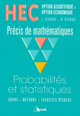 Couverture du produit · HEC - Options scientifique et Option économique - Précis de mathémathiques : Probabilités et Statistiques