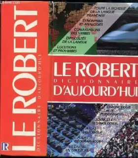 Couverture du produit · LE ROBERT - DICTIONNAIRE D'AUJOURD'HUI.
