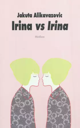 Couverture du produit · Irina vs Irina