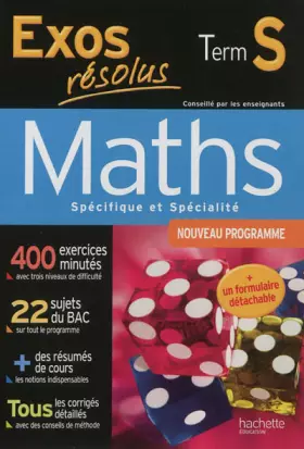Couverture du produit · Exos résolus - Maths Terminale S - Enseignement obligatoire et de spécialité