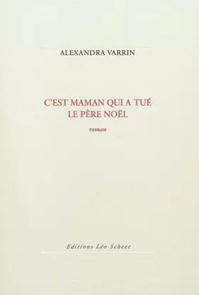 Couverture du produit · C'est maman qui a tué le père Noël