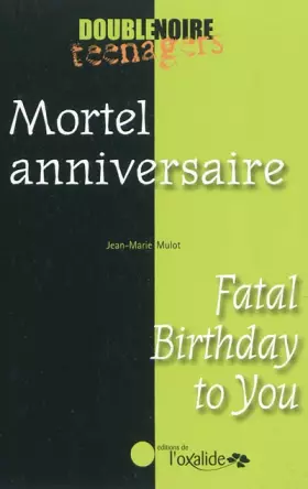 Couverture du produit · Mortel anniversaire / Fatal Birthday to You