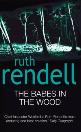 Couverture du produit · The Babes In The Wood: (A Wexford Case)