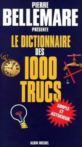 Couverture du produit · Dictionnaire des 1000 trucs