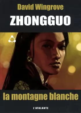 Couverture du produit · ZHONGGUO 3 LA MONTAGNE BLANCHE