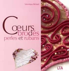Couverture du produit · Coeurs Brodés Perles et Rubans