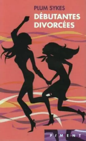 Couverture du produit · Débutantes divorcées