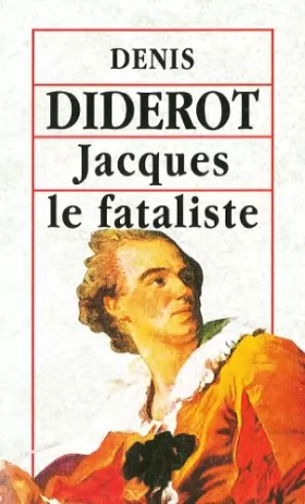 Couverture du produit · JACQUES LE FATALISTE