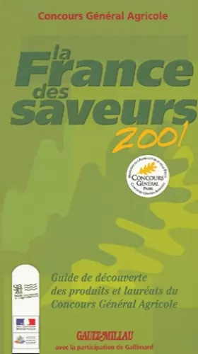 Couverture du produit · La France des saveurs 2001