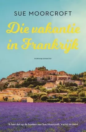 Couverture du produit · Die vakantie in Frankrijk