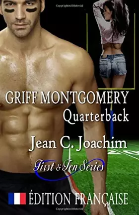 Couverture du produit · Griff Montgomery, Quarterback (Edition Francaise)