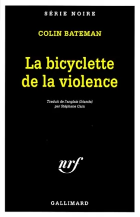 Couverture du produit · La bicyclette de la violence