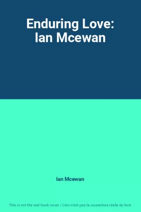 Couverture du produit · Enduring Love: Ian Mcewan