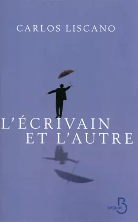 Couverture du produit · L'écrivain et l'autre