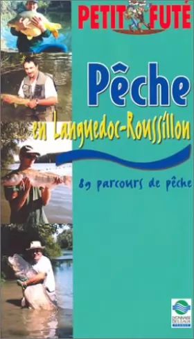 Couverture du produit · Pêche en Languedoc Roussillon 2003 : 89 parcours de pêche