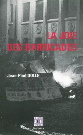 Couverture du produit · La joie des barricades
