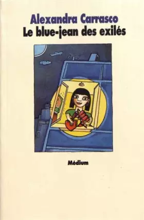 Couverture du produit · Le blue-jean des exilés