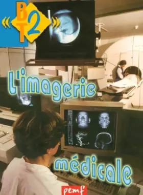 Couverture du produit · L'IMAGERIE MEDICALE N58