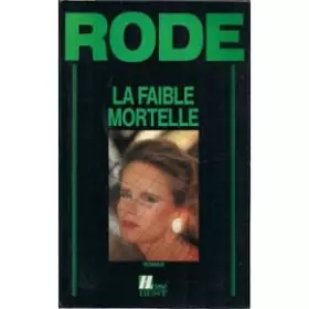 Couverture du produit · La faible mortelle
