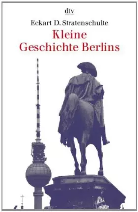 Couverture du produit · Kleine Geschichte Berlins