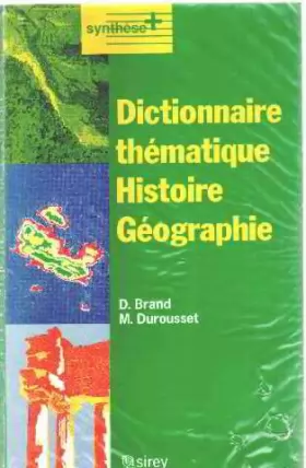 Couverture du produit · Dictionnaire thématique : histoire, géographie